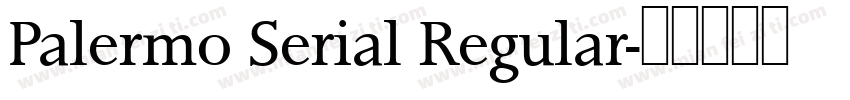 Palermo Serial Regular字体转换